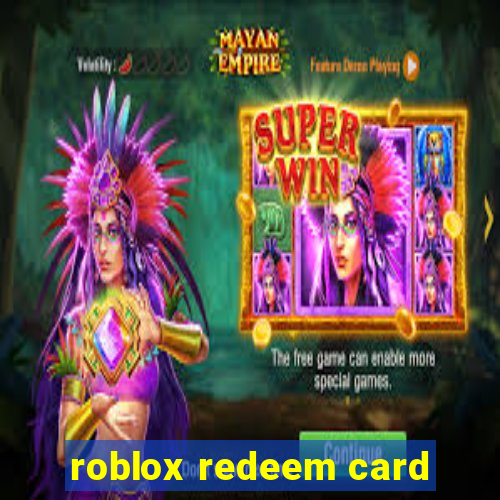 roblox redeem card